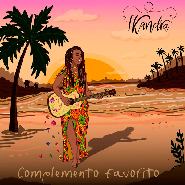 IKANDRA presenta “Complemento Favorito”, una mirada romántica del Pacífico colombiano